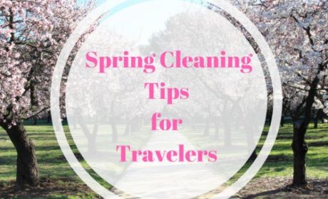 Spring Cleaning for Travelers